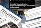 বিশ্ব গণমাধ্যমে বাংলাদেশের মর্মান্তিক বিমান বিধ্বস্তের খবর